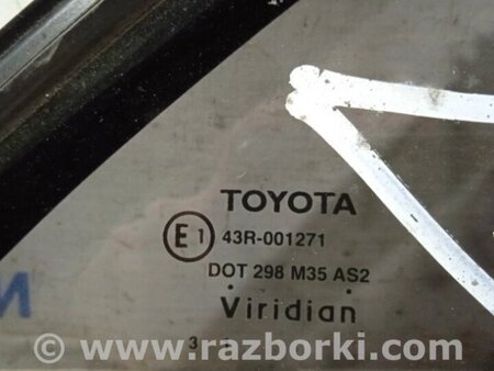 ФОТО Скло двері задньої правої (кватирка) для Toyota Camry 40 XV40 (01.2006-07.2011) Киев