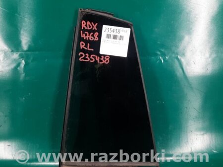 ФОТО Стекло двери глухое для Acura RDX TB3, TB4 (03.2012-12.2015) Киев