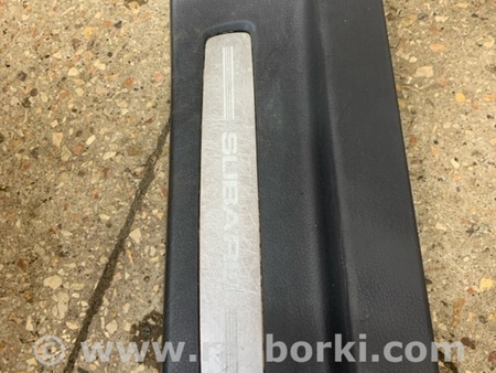 ФОТО Накладка на порог в салоне задняя правая для Subaru Tribeca B9 (05-08) Київ