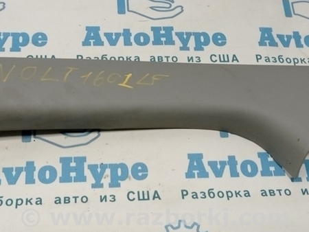 ФОТО Накладка передней стойки левая для Chevrolet Volt (11.2010-06.2015) Одесса