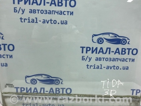 ФОТО Стекло двери заднее правое для Nissan Tiida/Versa C11 Київ