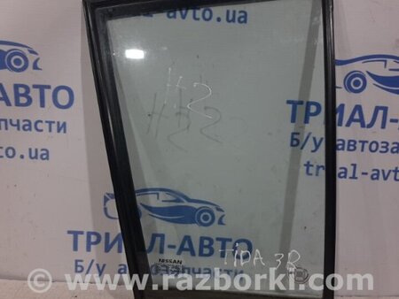 ФОТО Стекло двери задней правой (форточка) для Nissan Tiida/Versa C11 Киев