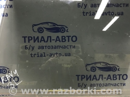 ФОТО Стекло двери заднее левое для Toyota RAV-4 (05-12) Киев