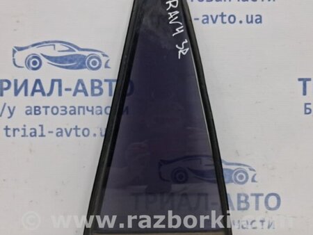 ФОТО Стекло двери задней правой (форточка) для Toyota RAV-4 (05-12) Київ