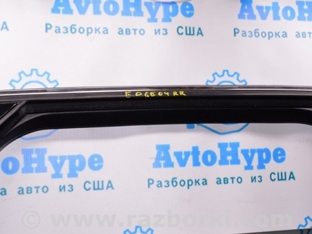 ФОТО Молдинг двери верхний задний правый для Ford Edge 2 (02.2015-...) Одесса