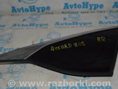 ФОТО Форточка (глухое стекло) задняя правая для Honda Accord CV (2017 -2022) Одесса