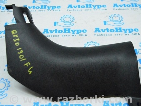 ФОТО Накладка передней стойки нижняя левая для Infiniti QX50 Одесса